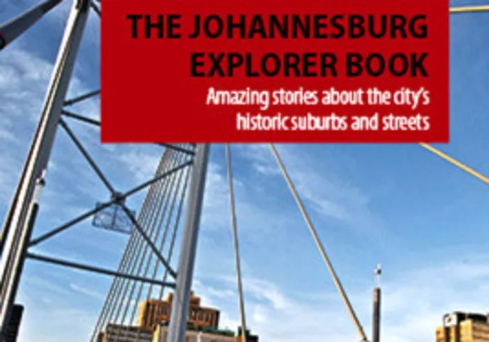 The Johannesburg Explorer Book, by Mike Alfred and Peter Delmar (used)