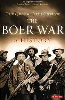 The Boer War: A History by Denis Judd & Keith Surridge(Used)