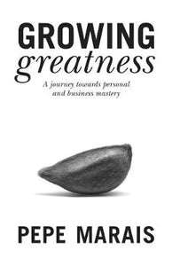 Growing greatness by Pepe Marais(used)