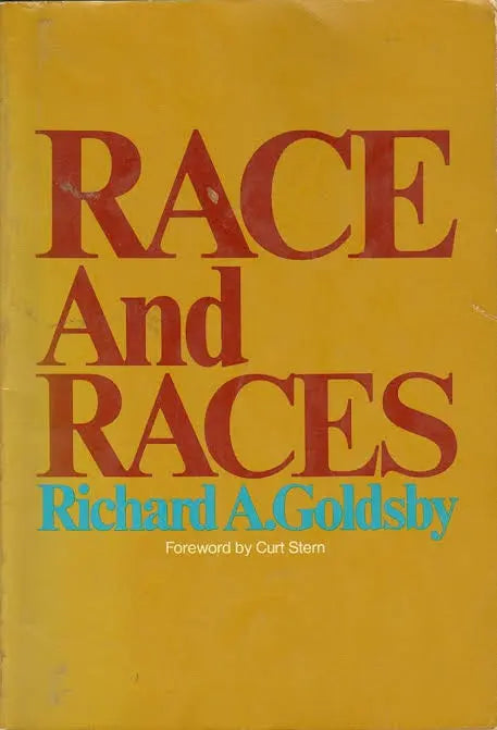 Race and Races by Richard A. Goldsby (Used)