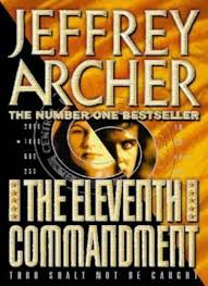 The Eleventh Commandment by Jeffrey Archer (Used)