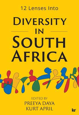 12 Lenses Into Diversity in South Africa (Signed)