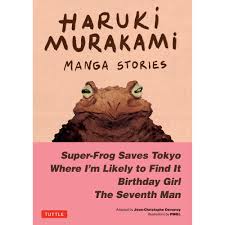 Haruki Murakami Manga Stories, by Haruki Murakami