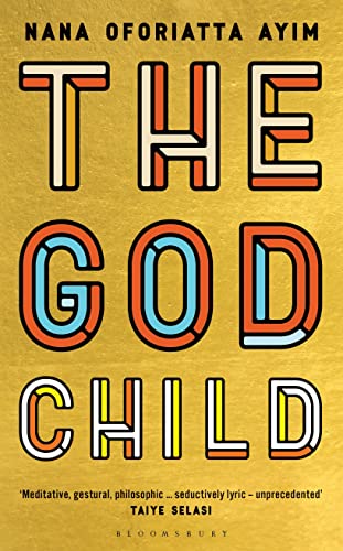 The God Child by Nana Oforiatta Ayim(Used)
