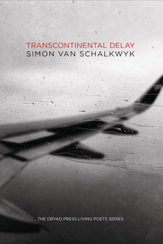 Transcontinental Delay by Simon van Schalkwyk(used)