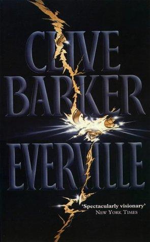 Everville, by Clive Barker