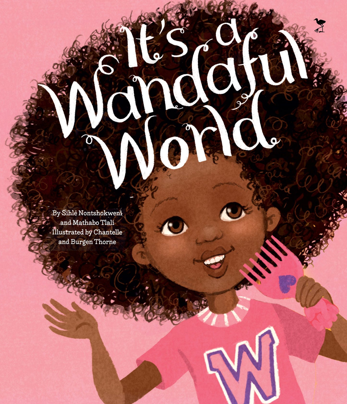 It's a Wandaful World: Wanda and Wanda The Brave in one book!
