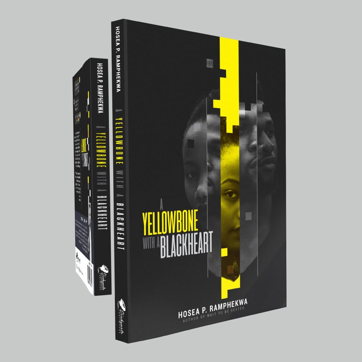 A Yellowbone with a Black Heart by Hosea P. Ramphekwa