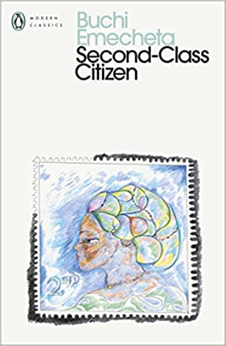 Second-Class Citizen, by Buchi Emecheta