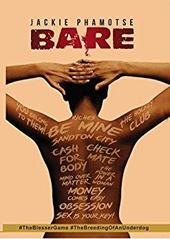 Bare I: The Blesser's Game, by Jackie Phamotse