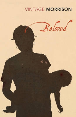 Beloved, by Toni Morrison