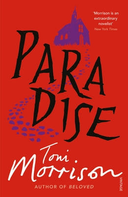 Paradise, by Toni Morrison