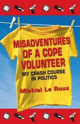 Misadventures of a Cope Volunteer: My Crash Course in Politics