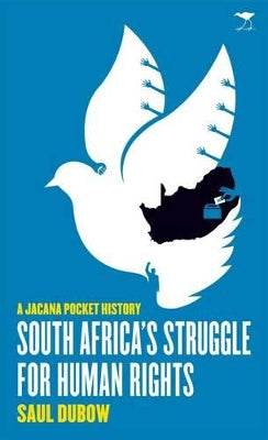 South Africa's struggle for human rights. A Jacana pocket history.