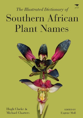 illustrated dictionary of Southern African plant names, The