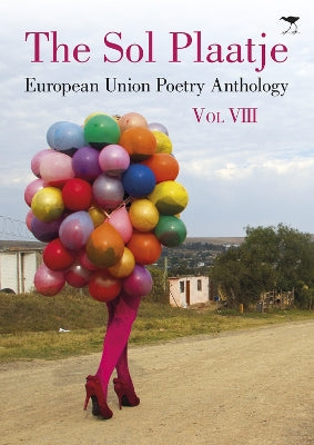 Sol Plaatje European Union Poetry Anthology, The
