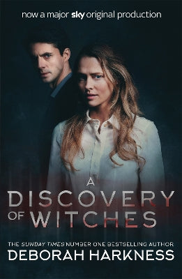 Discovery of Witches, A: Now a major TV series (All Souls 1). All Souls.