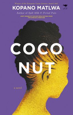 Coconut by Kopano Matlwa.