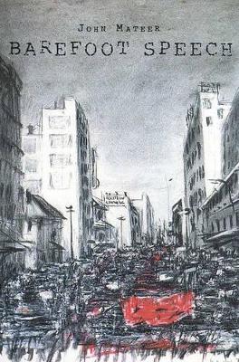 Barefoot Speech by John Mateer