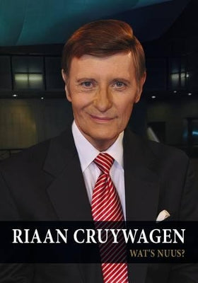 Riaan Cruywagen - Wat's nuus