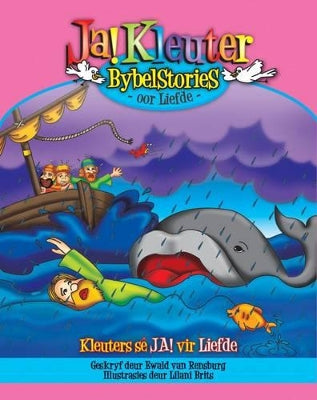 Ja! kleuter Bybelstories oor liefde. Ja! Kleuters reeks.