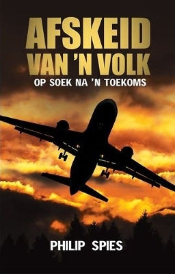 Afskeid van 'n Volk op Soek na 'n Toekoms