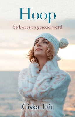 Hoop: Siekwees en Gesond Word