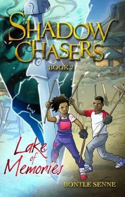 Shadow Chasers: Lake of Memories (Book 2)