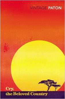 Cry, the Beloved Country, by Alan Paton