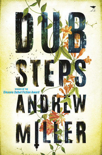 Dub steps, by Andrew Miller