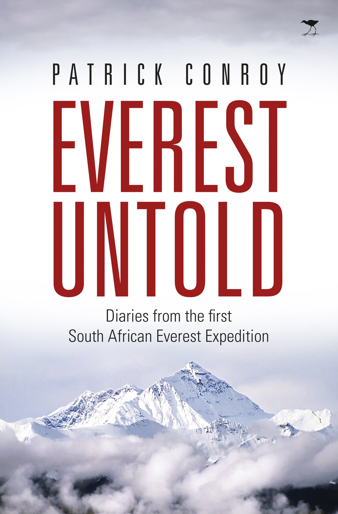 Everest Untold, by Patrick J. Conroy