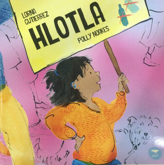 Hlotla, by Lorna Gutierrez & Polly Noakes (Sepedi)