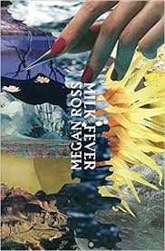 Milk Fever, by Megan Ross