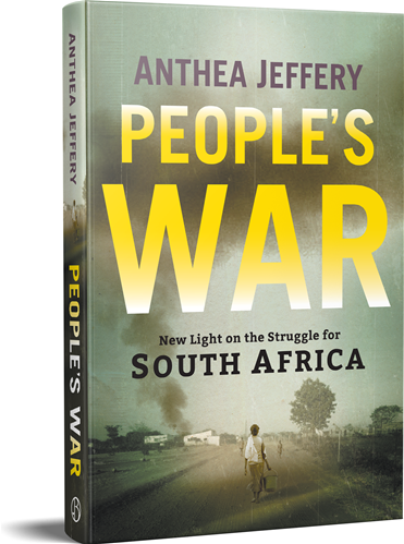 People's War: New Light on the Struggle for South Africa