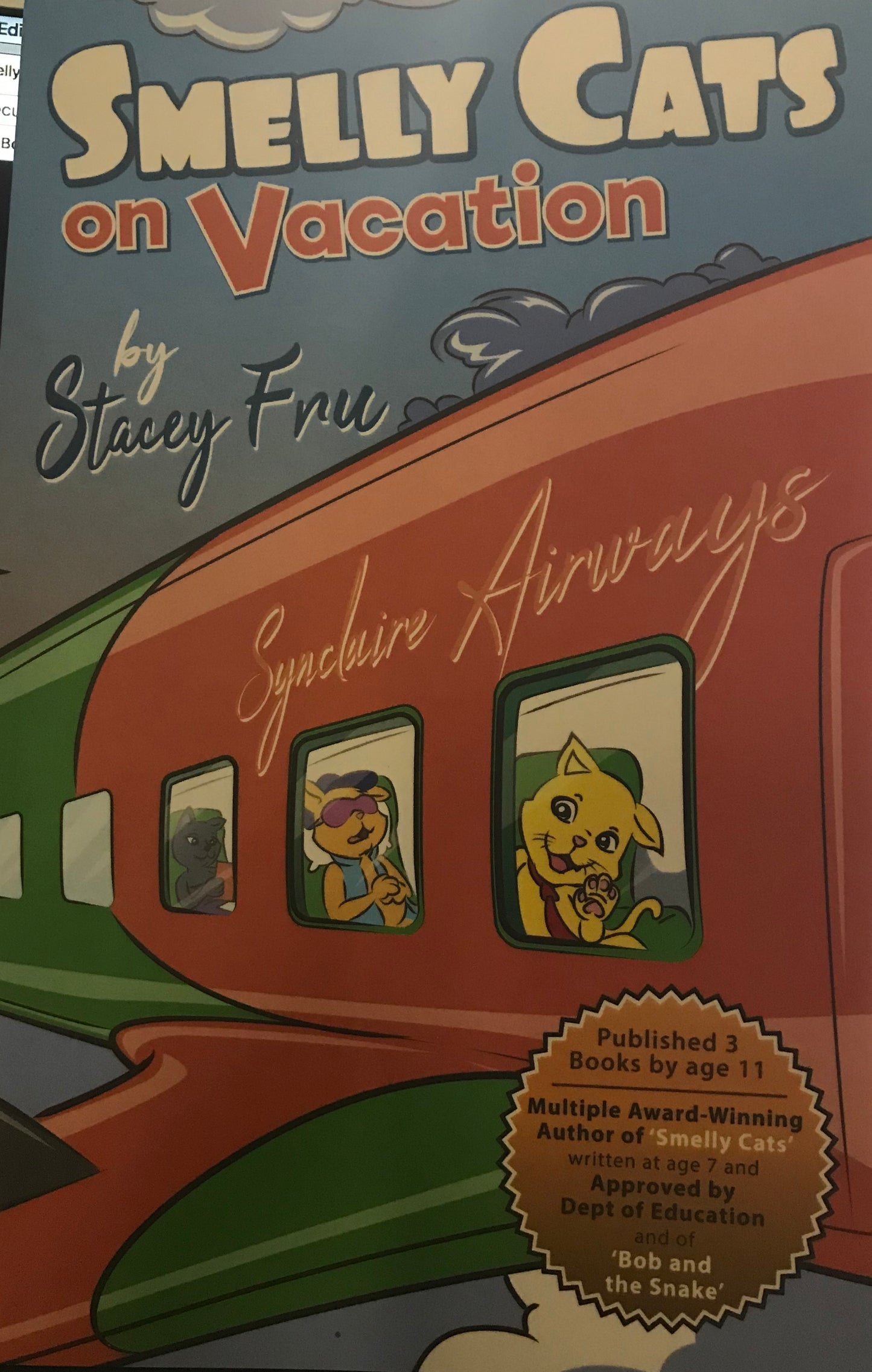 Smelly Cats On Vacation by Stacey Fru