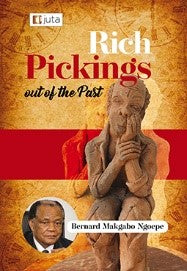 Rich Pickings out of the Past