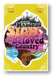 Sigh, The Beloved Country