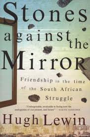 Stones Against the Mirror