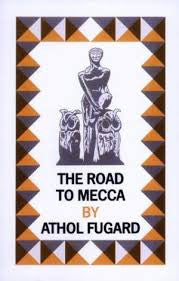Road to Mecca, The