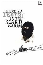 There's a Tsotsi in the boardroom