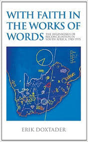 With Faith In The Works Of Words, by Erik Doxtader