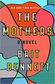The Mothers by Brit Bennett