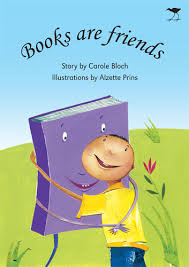 Books Are Friends by Carole Bloch