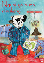 Nguni yo o mo Dinakong Kgang ka Maryanne Bester (Setswana)