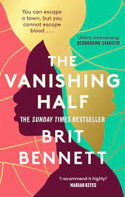 The Vanishing Half by Brit Bennet
