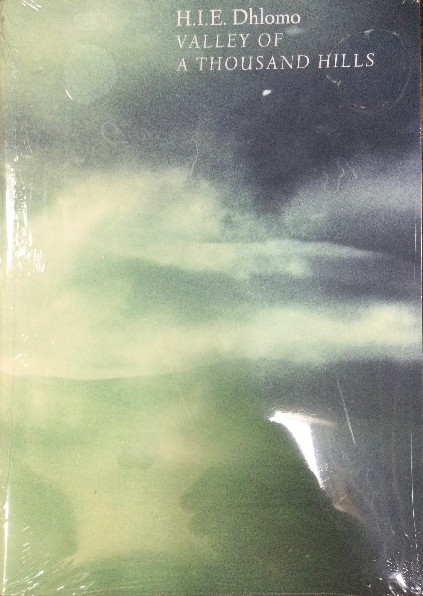 Valley of a Thousand Hills, by H.I.E. Dhlomo