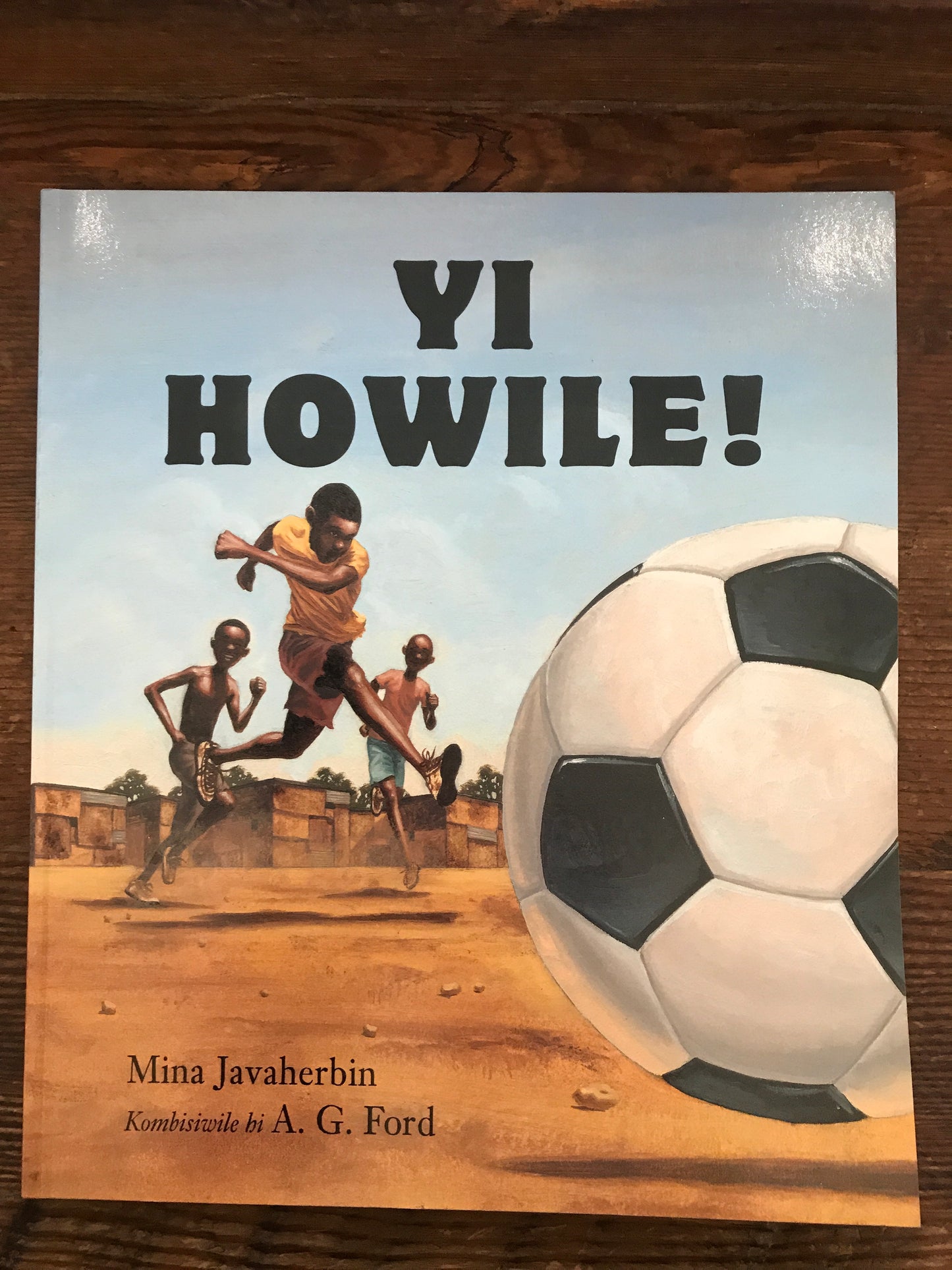 Yi HOWILE! nga Mina Javaherbin (xiTsonga)