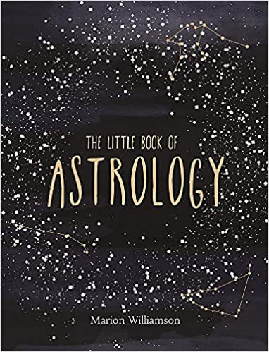 The Little Book Of Astrology Marion Williamson
