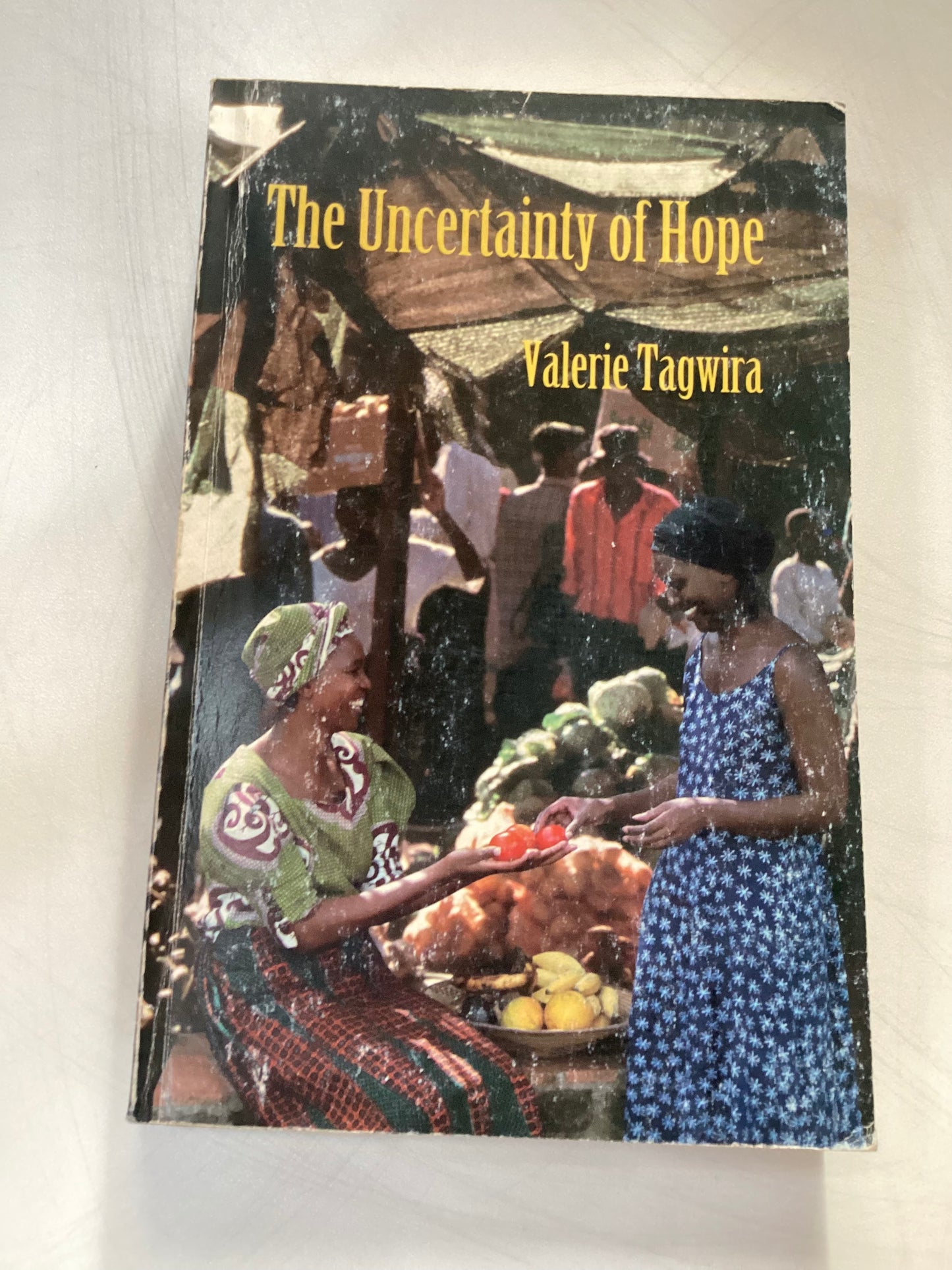 Uncertainty of Hope, by Valerie Tagwira (used)