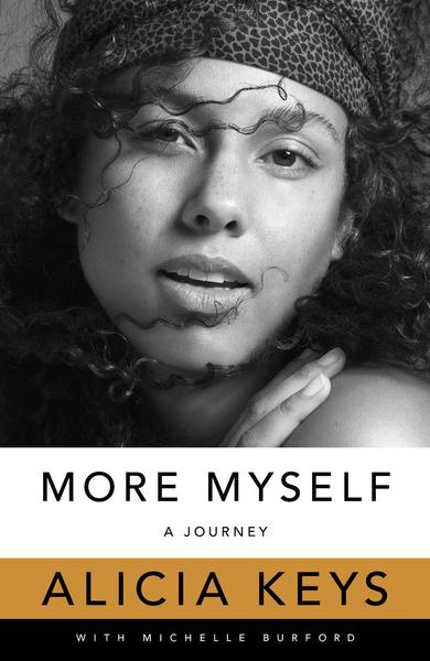 More Myself, by Alicia Keys